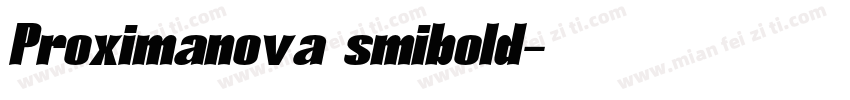 Proximanova smibold字体转换